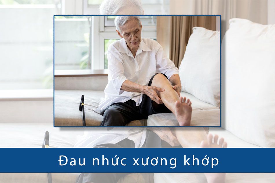 Đau nhức xương khớp